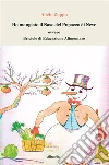 Ho mangiato il Naso del Pupazzo di Neve: ovvero Briciole di Educazione Alimentare. E-book. Formato EPUB ebook