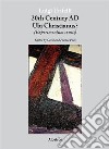 Extracts From: 20Th Century Ad Ubi Christianus?Edited by Carla and Franca Podo. E-book. Formato EPUB ebook