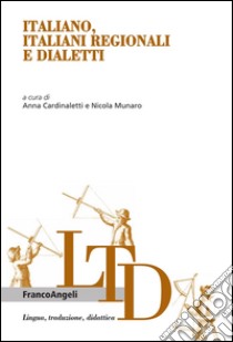 Italiano, italiani regionali e dialetti. E-book. Formato PDF ebook di AA. VV.