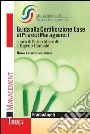 Guida alla certificazione base di project management. E-book. Formato PDF ebook