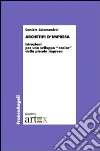Archetipi d'impresa. Istruzioni per uno sviluppo eroico della piccola impresa: Istruzioni per uno sviluppo eroico della piccola impresa. E-book. Formato PDF ebook