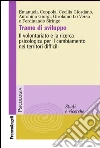 Trame di sviluppo. Il volontariato e la ricerca psicologica per il cambiamento nei territori difficili: Il volontariato e la ricerca psicologica per il cambiamento nei territori difficili. E-book. Formato PDF ebook