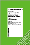 Fattibilità e progetto. Territorio, economia e diritto nella valutazione preventiva degli investimenti pubblici: Territorio, economia e diritto nella valutazione preventiva degli investimenti pubblici. E-book. Formato PDF ebook