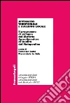 Approccio territoriale e sviluppo locale. Il programma di sviluppo del Distretto Agroalimentare di Qualità del Metapontino: Il programma di sviluppo del Distretto Agroalimentare di Qualità del Metapontino. E-book. Formato PDF ebook