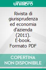 Rivista di giurisprudenza ed economia d'azienda (2011). E-book. Formato PDF ebook