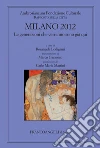 Milano 2012. Le generazioni che verranno sono già qui: Le generazioni che verranno sono già qui. E-book. Formato PDF ebook