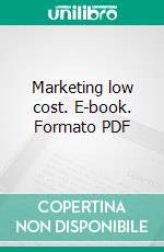 Marketing low cost. E-book. Formato PDF ebook