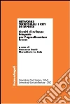 Networks territoriali e reti di imprese. Circuiti di sviluppo integrato per l'agroalimentare lucano: Circuiti di sviluppo integrato per l'agroalimentare lucano. E-book. Formato PDF ebook