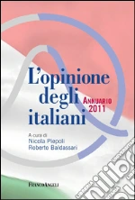 L'opinione degli italiani. Annuario 2011: Annuario 2011. E-book. Formato PDF