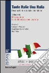 Tante Italie Una Italia. Dinamiche territoriali e identitarie. Vol. II: Mezzogiorno. La modernizzazione smarrita: Dinamiche territoriali e identitarie. Vol. II: Mezzogiorno. La modernizzazione smarrita. E-book. Formato PDF ebook