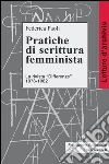 Pratiche di scrittura femminista. La rivista Differenze 1976-1982: La rivista Differenze 1976-1982. E-book. Formato PDF ebook