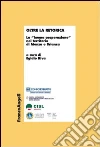 Oltre la retorica. La "buona cooperazione" nel territorio di Monza e Brianza: La "buona cooperazione" nel territorio di Monza e Brianza. E-book. Formato PDF ebook