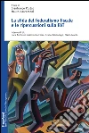 La sfida del federalismo fiscale e le ripercussioni sulla PAT. E-book. Formato PDF ebook