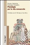 Psicologia per la vita consacrata. E-book. Formato PDF ebook