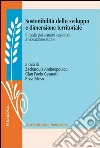 Sostenibilità dello sviluppo e dimensione territoriale. Il ruolo dei sistemi regionali a vocazione rurale: Il ruolo dei sistemi regionali a vocazione rurale. E-book. Formato PDF ebook