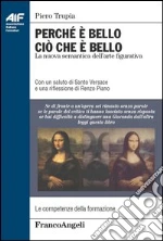 Perché è bello ciò che è bello. La nuova semantica dell'arte figurativa: La nuova semantica dell'arte figurativa. E-book. Formato PDF