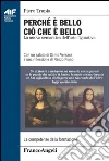 Perché è bello ciò che è bello. La nuova semantica dell'arte figurativa: La nuova semantica dell'arte figurativa. E-book. Formato PDF ebook