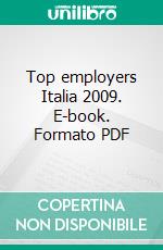 Top employers Italia 2009. E-book. Formato PDF