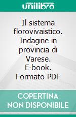 Il sistema florovivaistico. Indagine in provincia di Varese. E-book. Formato PDF