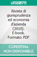 Rivista di giurisprudenza ed economia d'azienda (2010). E-book. Formato PDF ebook