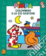 Pimpa - Colombino e lo zio Gastone. E-book. Formato EPUB ebook