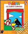 Pimpa e il corvo Corrado. E-book. Formato EPUB ebook di Altan