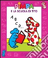 Pimpa e la scuola di Tito. E-book. Formato EPUB ebook di Altan