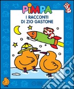 Pimpa - I racconti di zio Gastone. E-book. Formato EPUB ebook