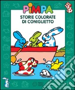 Pimpa - Storie colorate di Coniglietto. E-book. Formato EPUB ebook