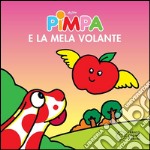 Pimpa e la mela volante. E-book. Formato EPUB ebook