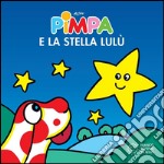 Pimpa e la stella Lulù. E-book. Formato EPUB ebook