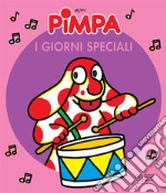 Pimpa e i giorni speciali. E-book. Formato EPUB ebook