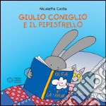 Giulio Coniglio e il pipistrello. E-book. Formato EPUB ebook