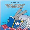 Giulio Coniglio e il pipistrello. E-book. Formato EPUB ebook