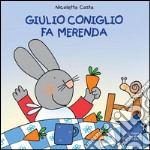 Giulio Coniglio fa merenda. E-book. Formato EPUB ebook