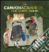 Cammina cammina... Fiabe d'Europa in figurina. E-book. Formato EPUB ebook