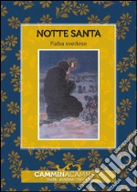 Notte santa: Audio libro illustrato con le immagini d'epoca del Museo Figurina. E-book. Formato EPUB ebook