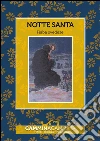Notte santa: Audio libro illustrato con le immagini d'epoca del Museo Figurina. E-book. Formato EPUB ebook di Fiaba svedese
