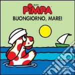 Pimpa buongiorno, mare!. E-book. Formato EPUB ebook