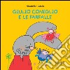 Giulio Coniglio e le farfalle   . E-book. Formato EPUB ebook