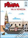 Pimpa va a Venezia. E-book. Formato EPUB ebook