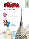 Pimpa va a Torino. E-book. Formato EPUB ebook