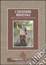 I desideri ridicoli. E-book. Formato EPUB ebook