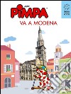 Pimpa va a Modena. E-book. Formato EPUB ebook