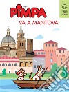 Pimpa va a Mantova. E-book. Formato EPUB ebook