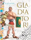 Gladiatori. E-book. Formato EPUB ebook