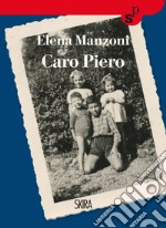Caro Piero. E-book. Formato PDF