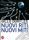 Nuovi riti, nuovi miti. E-book. Formato PDF ebook