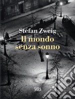 Il mondo senza sonno. E-book. Formato PDF ebook