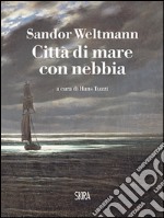 Città di mare con nebbia. E-book. Formato PDF ebook